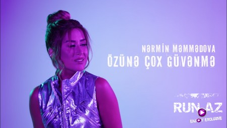 Nermin Memmedova - Ozune Cox Guvenme 2020