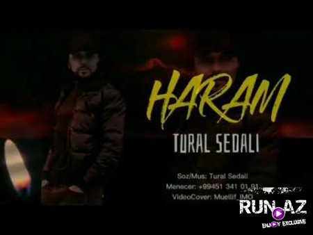 Tural Sedali - Haram 2021