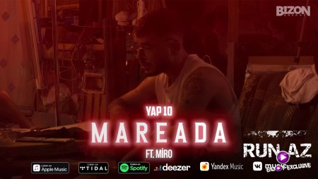 YAP10 ft. Miro - Mareada 2021