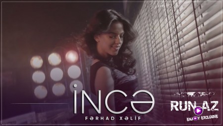 Ferhad Xelif - Ince 2021