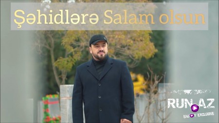 Seyyid Taleh - Sehidlere Salam Olsun 2021