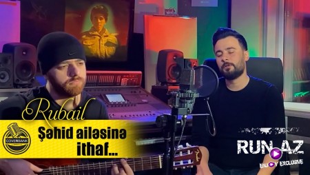 Rubail Azimov - Sehid Ailesine 2021