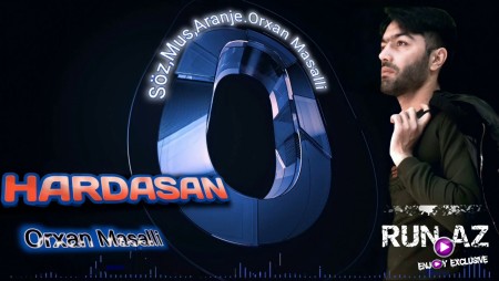 Orxan Masalli - Hardasan 2021