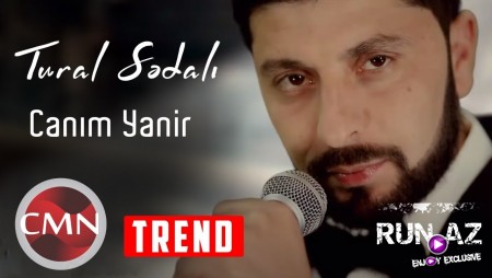 Tural Sedali - Canim Yanir 2021