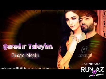Orxan Masalli - Qaradir Taleyim 2021