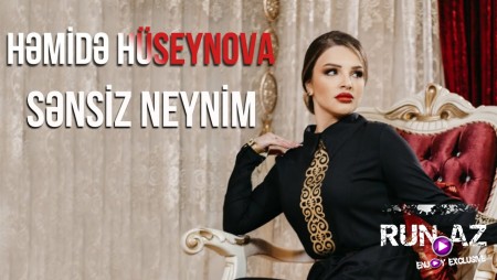 Hemide Huseynova - Sensiz Neynim 2021