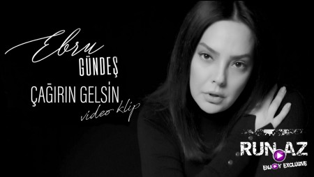 Ebru Gundes - Cagirin Gelsin 2021