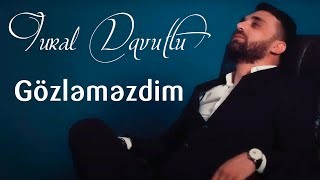 Tural Davutlu - Gozlemezdim 2021