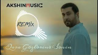 Namiq Qaracuxurlu - Qara Gozlerine Senin 2021 (Remix)