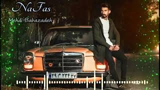 Mehdi Babazadeh - Nefes 2021