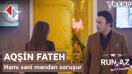 Aqsin Fateh - Hami Seni Menden Sorusur 2021