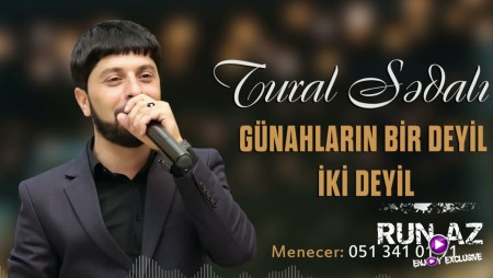 Tural Sedali - Gunahlarin Bir Deyil Iki Deyil 2021