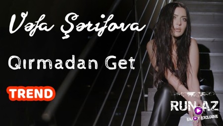 Vefa Serifova - Qirmadan Get 2021