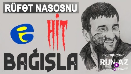 Rufet Nasosnu - Bagisla 2021