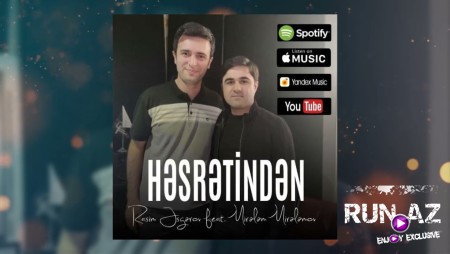 Mirelem Mirelemov & Rasim Asgerov - Hesretinden 2021
