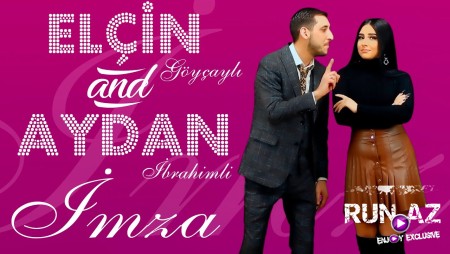Elcin Goycayli & Aydan Ibrahimli - Imza 2021