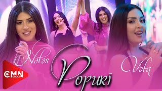 Vefa Serifova & Nefes - Popuri 2022