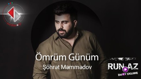 Sohret Memmedov - Omrum Gunum 2022