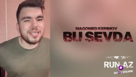 Magomed Kerimov - Bu Sevda 2022