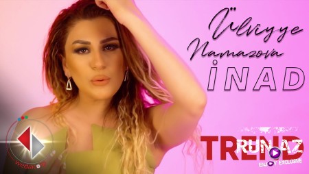 Ulviyye Namazova - Inad 2022