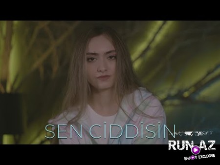 Ayten Rasul - Sen Ciddisin 2022
