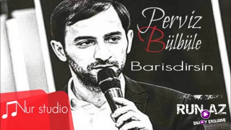Perviz Bulbule - Barisdirsin 2022 (Canli Ifa)
