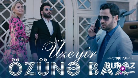 Uzeyir Mehdizade - Ozune Bax 2022