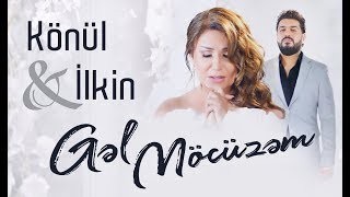 Konul Kerimova & Ilkin Hesen - Gel Mocuzem 2022 (Remix)