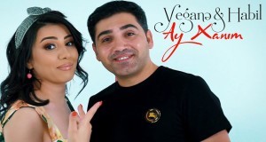 Yegane Murselova & Habil Ahmedov - Ay Xanim 2022