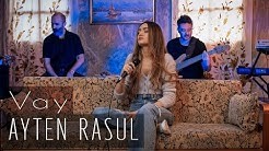 Ayten Rasul - Vay 2022