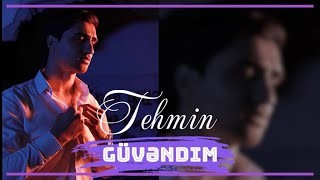 Tehmin Velizade - Guvendim 2022