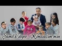 Samil Veliyev - Kimsesizem Men 2022