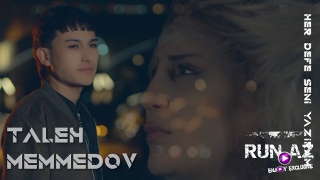Taleh Memmedov - Her Defe Seni Yaziram 2022