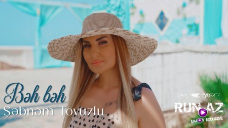 Sebnem Tovuzlu - Beh Beh 2022