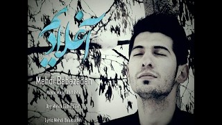 Mehdi Babazadeh - Sene Men Neylemisem 2022