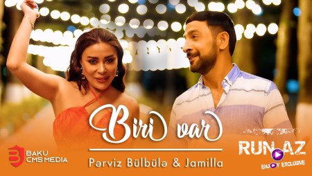 Perviz Bulbule & Jamilla - Biri Var 2022