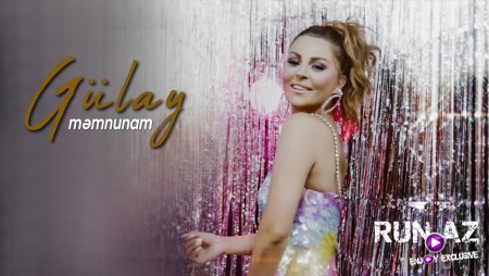 Gulay Zeynalli - Memnunam 2022
