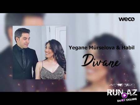 Yegane Murselova & Habil - Divane 2022