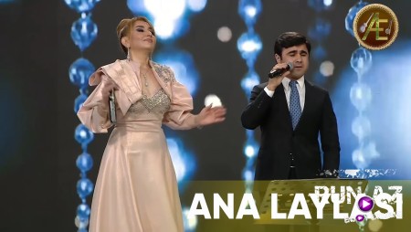Elnare Abdullayeva ft Mirelem Mirelemov - ANA Laylasi 2022