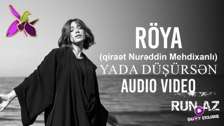 Roya - Yada Dusursen 2022 (Qiraet Nureddin Mehdixanli)