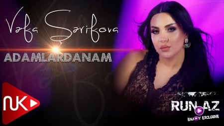 Vefa Serifova - Adamlardanam 2022