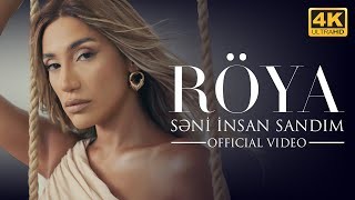 Roya - Seni Insan Sandim 2022