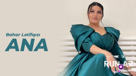 Bahar Letifqizi - ANA 2022