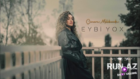 Cinare Melikzade - Eybi Yox 2022