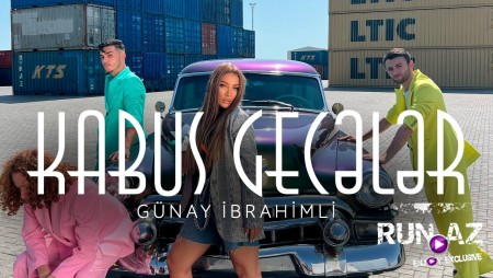 Gunay Ibrahimli - Kabus Geceler 2022