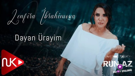 Zenfira Ibrahimova - Dayan Ureyim 2022