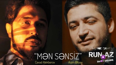 Cavad Alekberov & Asim Eliyev - Men Sensiz 2022