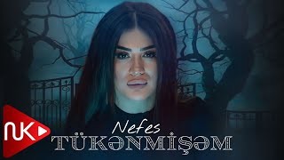 Nefes - Tukenmisem 2023
