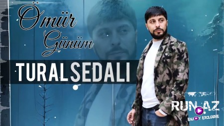 Tural Sedali - Omur Gunum 2023