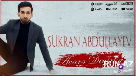 Sukran Abdullayev - Avare Deyirler 2023